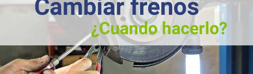cambiar pastillas de frenos